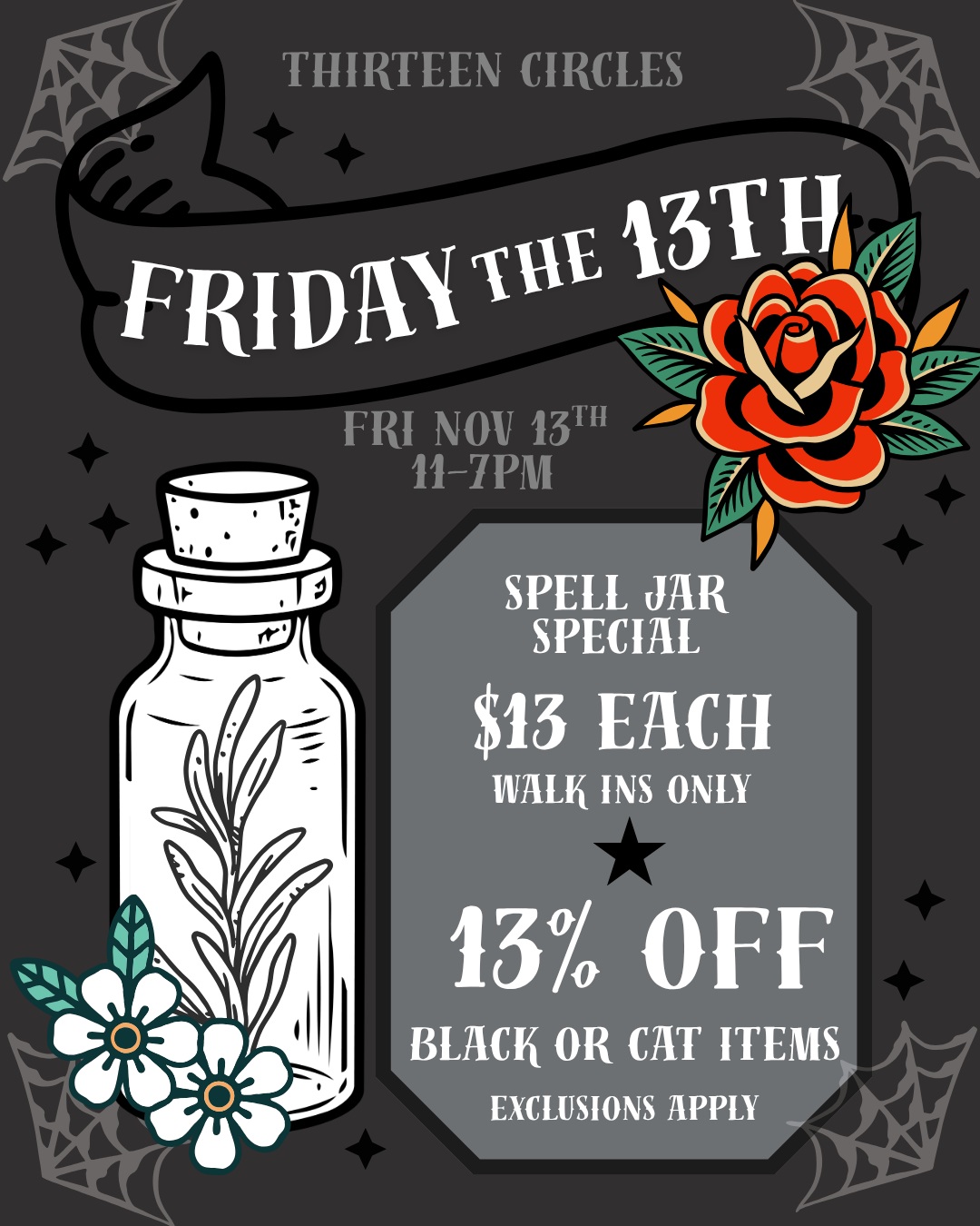 11/13 Friday - Friday the 13th SPELL JARS & SALE