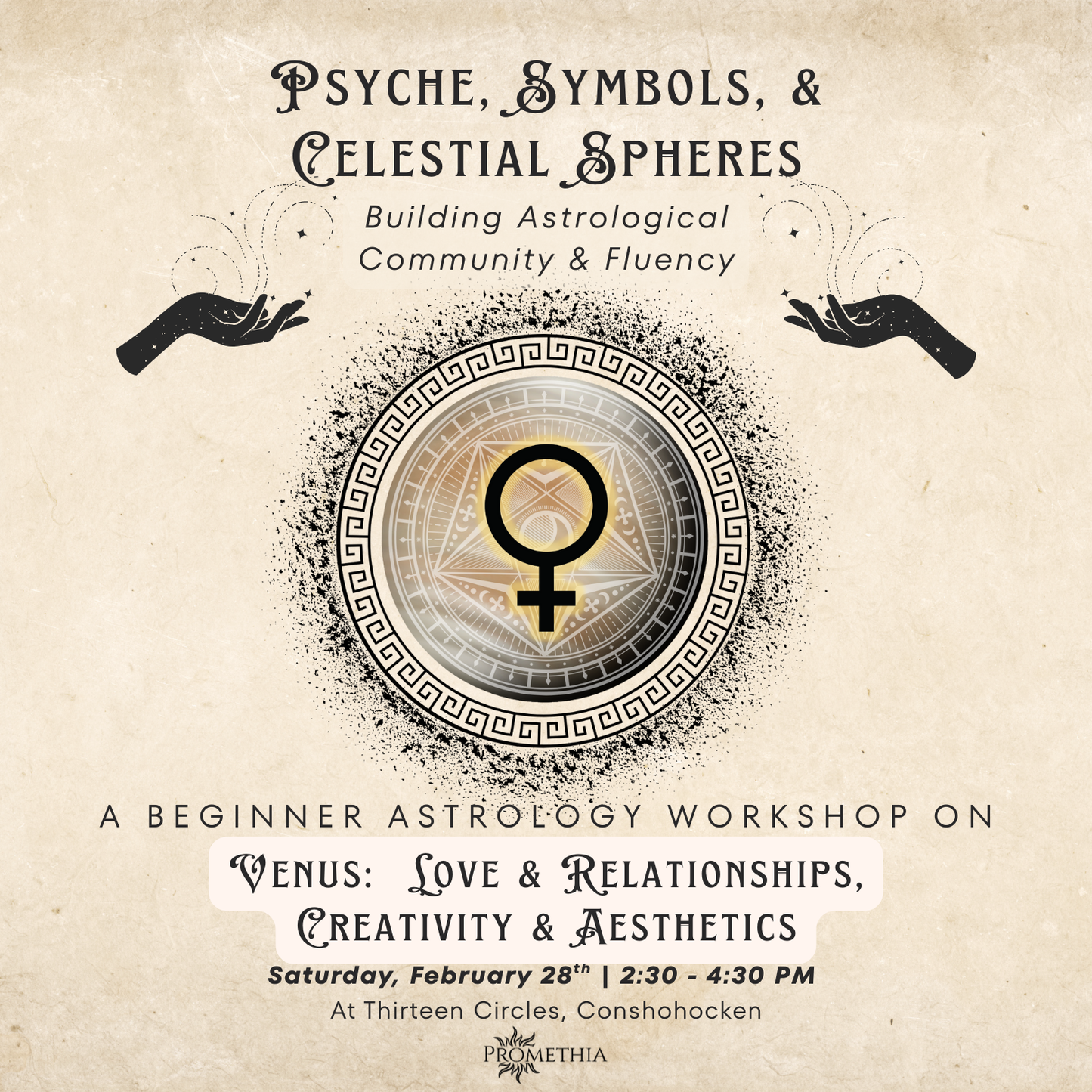 Saturday February 28th - Beginner Astrology Workshop 2:30-4:30pm