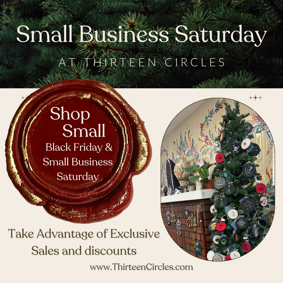 11/27 & 11/28 - Black Friday and Small Business Saturday at Thirteen Circles