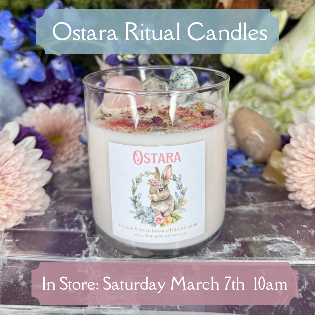 Spring Equinox Ritual Candle Launch- INSTORE Saturday March 7th 10am ONLINE Saturday March 7th 7pm EST