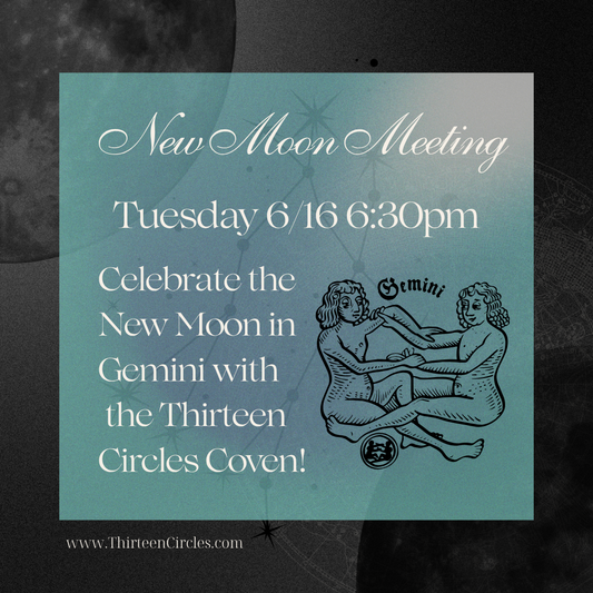 June New Moon Meeting - Tuesday June 16th 6:30pm