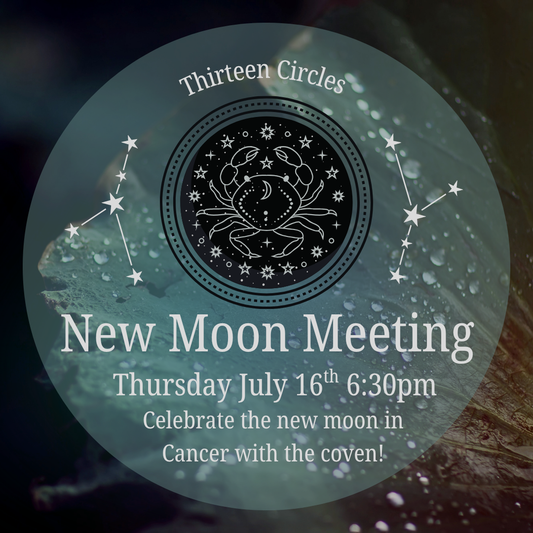 July New Moon Meeting - Thursday July 16th 6:30pm