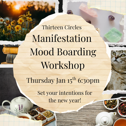 Manifestation Mood Board Workshop - Thursday January 15th 6:30pm EST