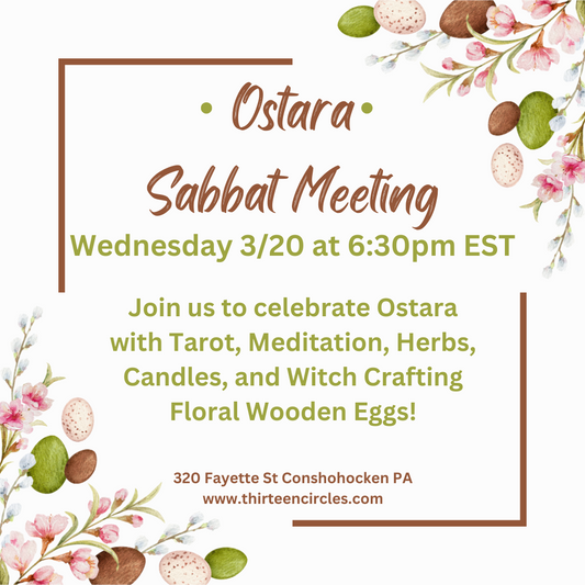 Ostara Celebration Coven Meeting - Wednesday 3/20 @ 6:30PM EST