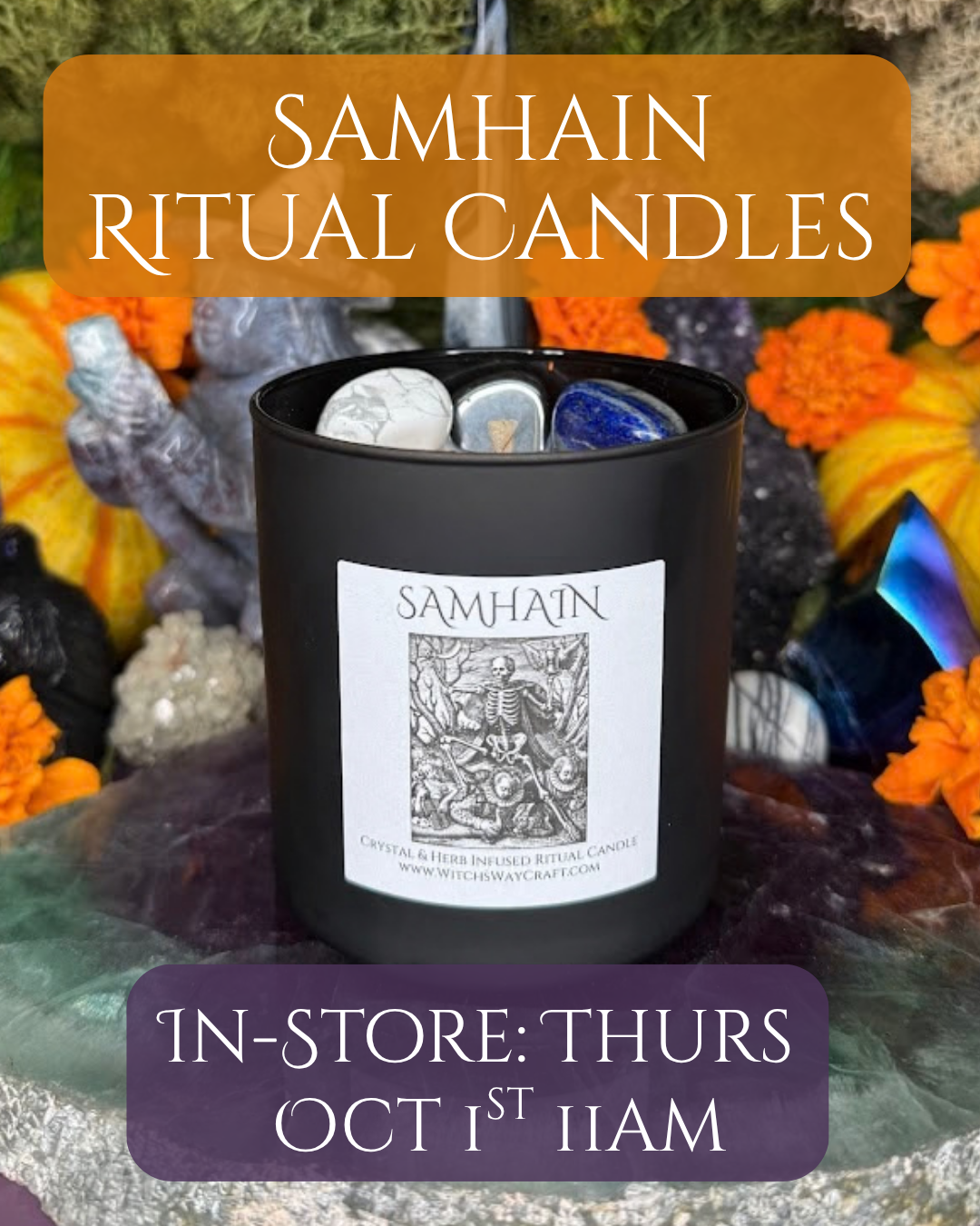 Samhain Ritual Candle Launch- ONLINE 10/1 7pm EST INSTORE 10/1 11am