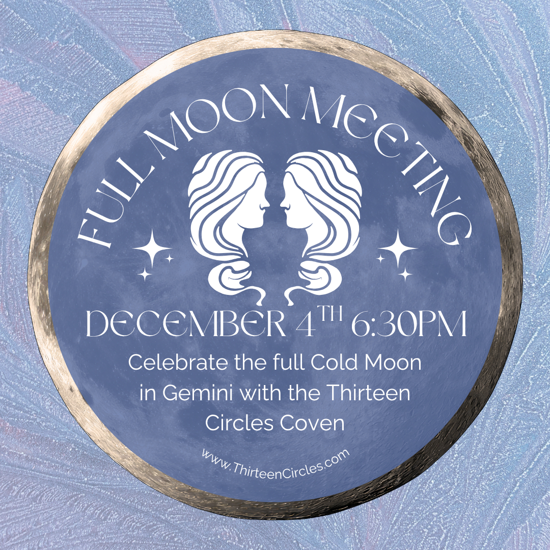 December Full Moon Meeting - Thursday December 4th 6:30pm