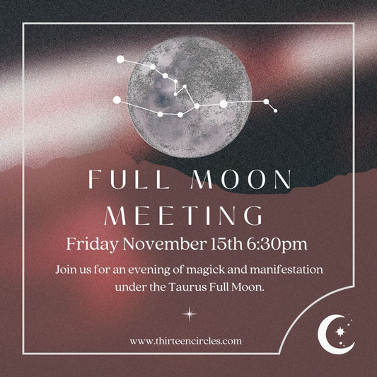 November Full Moon Meeting - Friday 11/15 @ 6:30pm EST