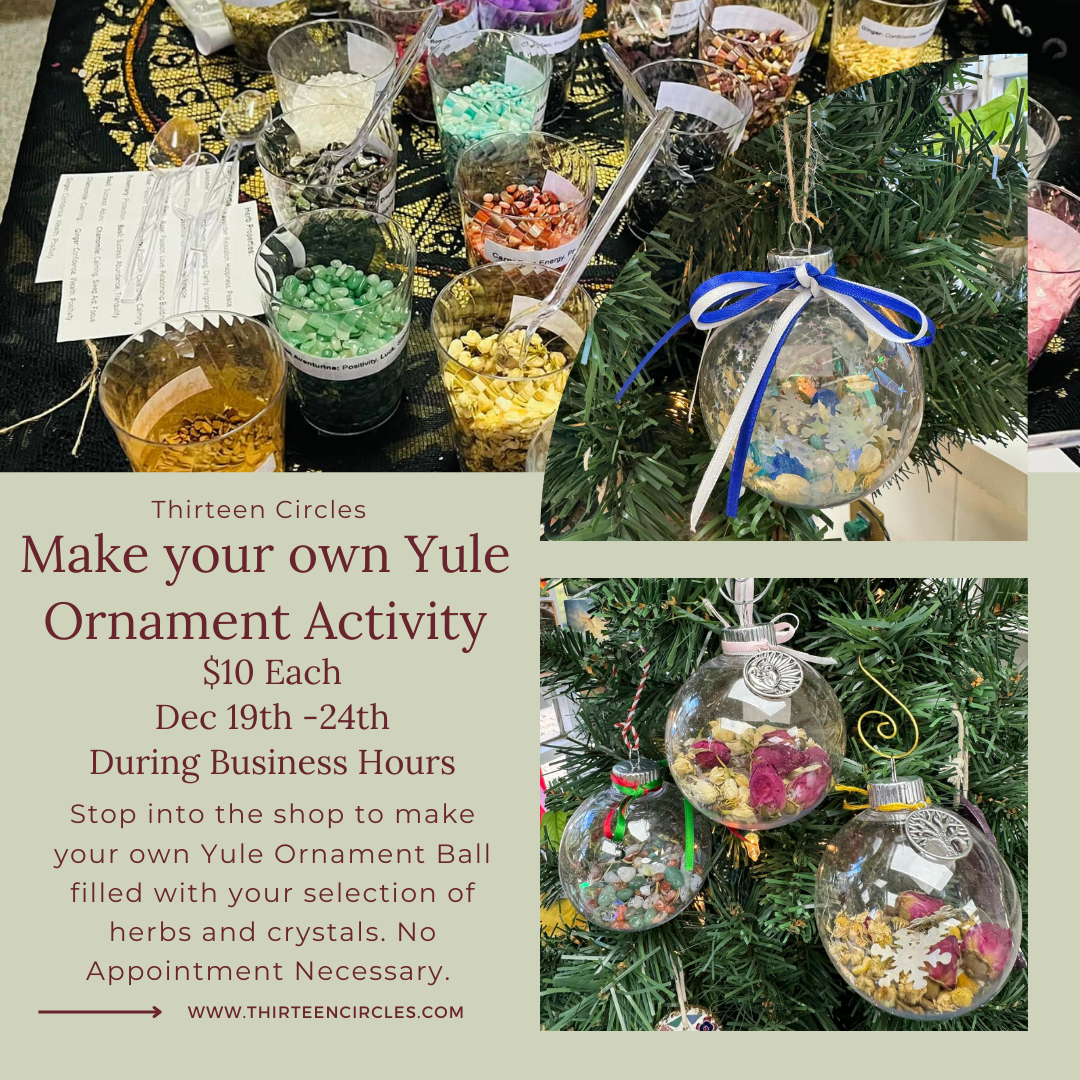 12/19 - 12/24 Make Your Own Yule Ornament - $10 Contribution - Walk ins only