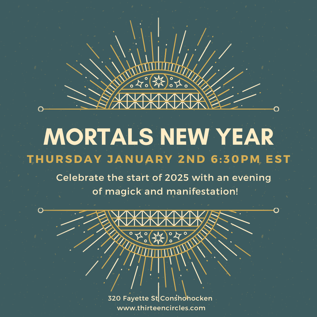 WAITLIST: Mortals New Year Celebration Thursday 1/2 @ 6:30PM EST