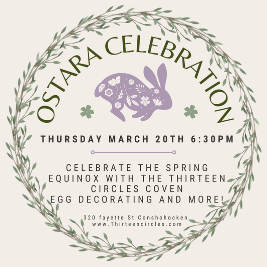 Ostara Celebration Coven Meeting - Thursday 3/20 @ 6:30PM EST