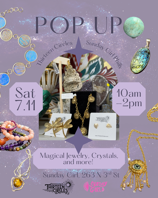 Saturday July 11th 10-2pm- Sunday Girl x Thirteen Circles Pop Up