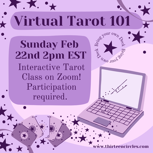 VIRTUAL Tarot 101 Class - Sunday Feb 22nd 2pm EST