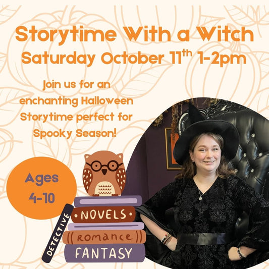 Saturday 10/11 1-2pm- Story Time with a Witch