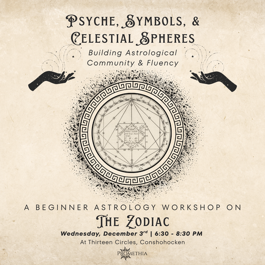 Wednesday December 3rd - Beginner Astrology Workshop 6:30pm-8:30pm
