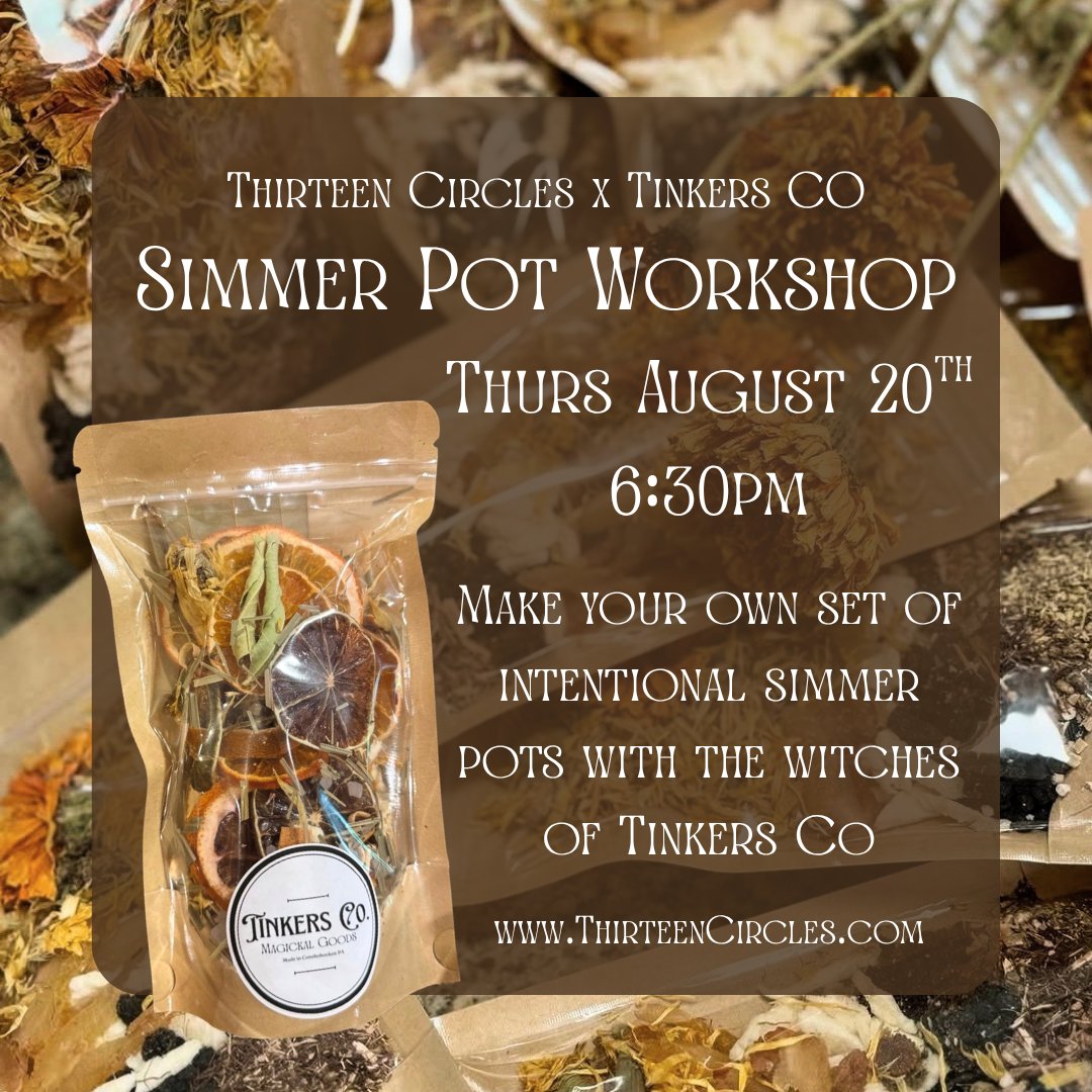 Simmer Pot Making Workshop with Tinkers Co.- Thursday August 20th 6:30pm