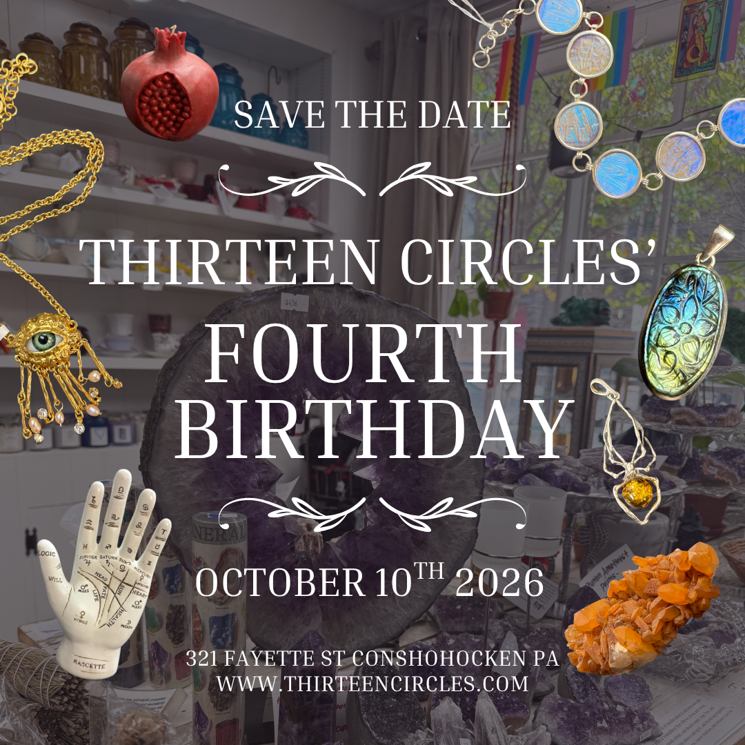 Saturday October 10th - Thirteen Circles Four Year Anniversary Celebration