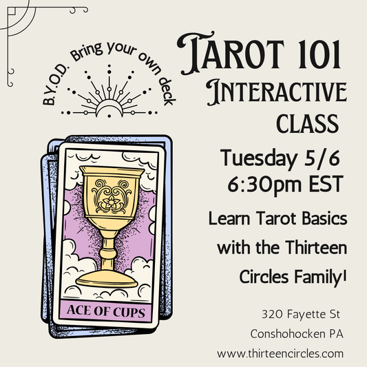 Tarot 101 Class -Wednesday May 6th 6:30pm EST