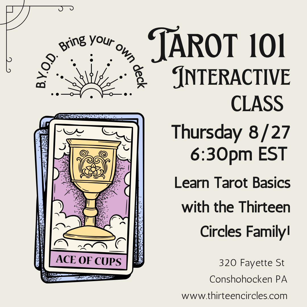 Tarot 101 Class -Thursday August 27th 6:30pm EST