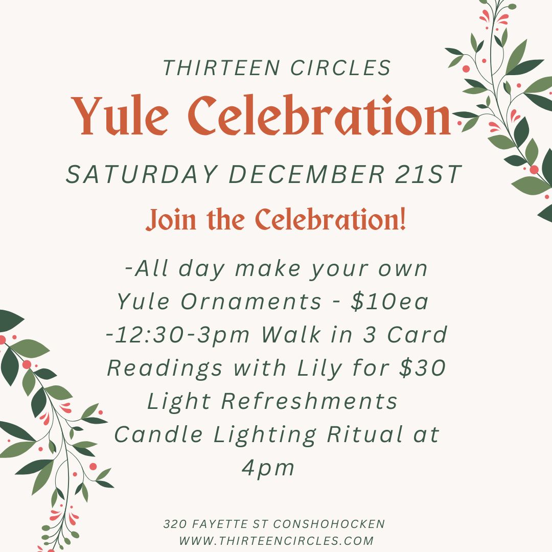 Winter Solstice Celebration 12/21 - 10am-5pm