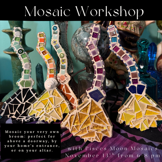 Thursday November 13th - Beginner Mosaics Workshop with Pisces Moon Mosaics