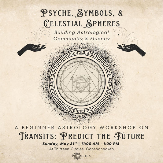 Sunday May 31st - Beginner Astrology Workshop 11am-1pm